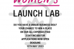 Laila is delighted to announce that she is Director of Programming for Women’s Launch Lab